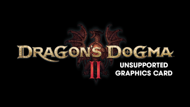 Jak naprawić błąd nieobsługiwanej karty graficznej w Dragon's Dogma 2